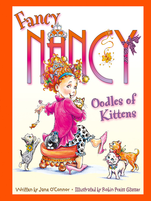 Title details for Oodles of Kittens by Jane O'Connor - Available